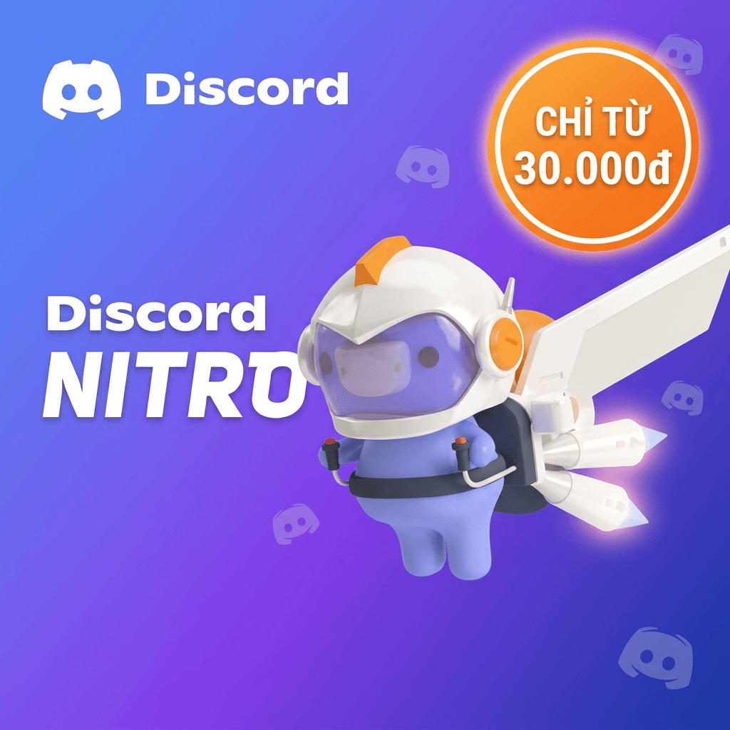 Tài khoản Discord Nitro Giá rẻ - Nâng chính chủ - Hỗ trợ đăng ký
